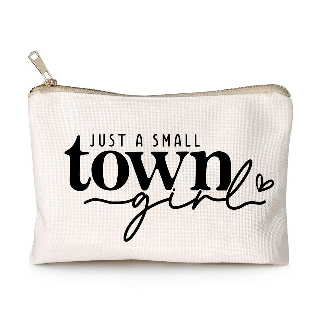 Just a Small Town Girl Makeup Bag Country Girl Gift Southern Girl Small Town Girl Cosmetic Bag Positive Gift Journey Pouch to Her Teen Girl’s Birthday Gift Travel Bag